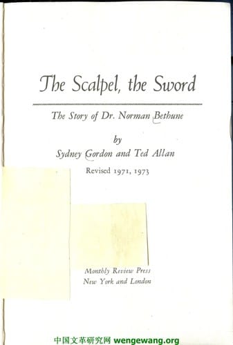 The scalpel, the sword: the story of Doctor Norman Bethune
