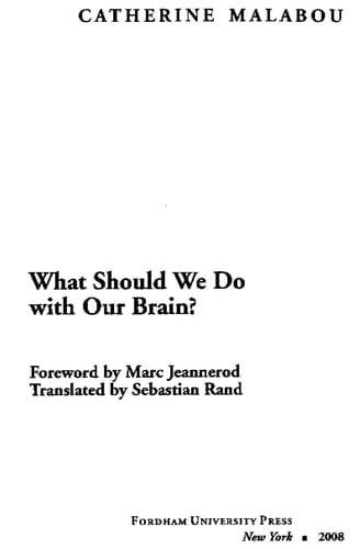 What should we do with our brain?