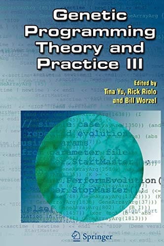 Genetic Programming Theory and Practice III