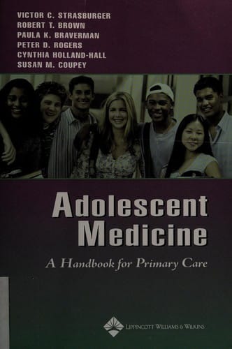 Adolescent medicine: a handbook for primary care