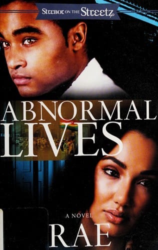 Abnormal lives: a novel