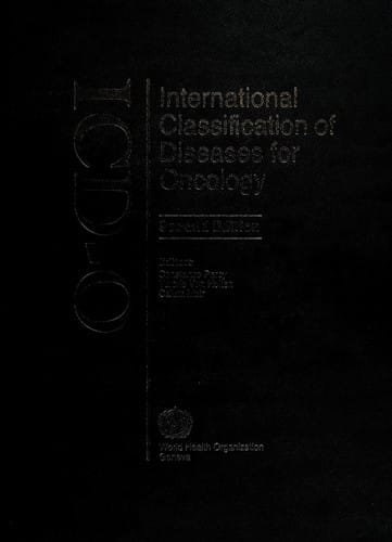 International classification of diseases for oncology =: ICD-O