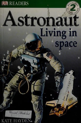 Astronaut: living in space