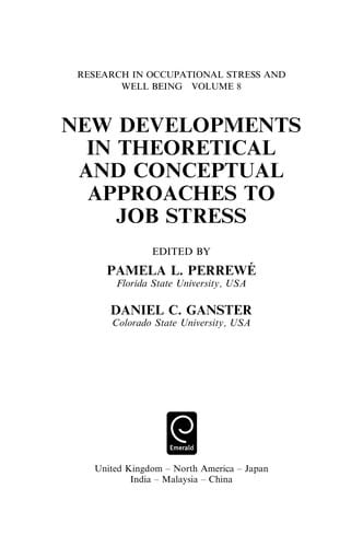 New developments in theoretical and conceptual approaches to job stress
