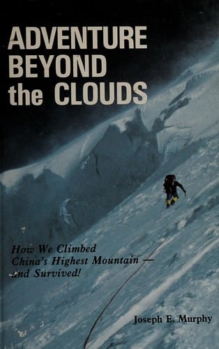 Adventure beyond the clouds: how we climbed China's highest mountain--and survived!