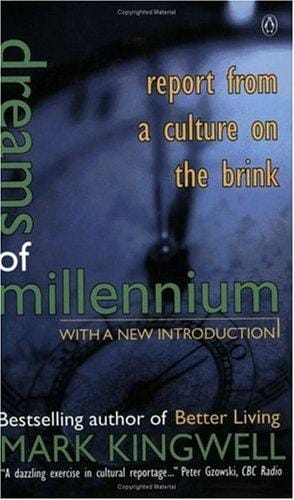 Dreams of millennium: report from a culture on the brink