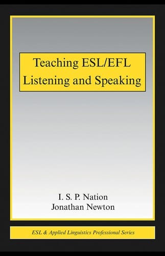 Teaching ESL/EFL Listening and Speaking (ESL and Applied Linguistics Professional)
