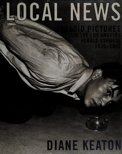 Local news: tabloid pictures from the Los Angeles Herald Express, 1936-1961