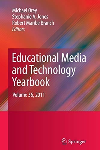 Educational Media and Technology Yearbook: Volume 36, 2011