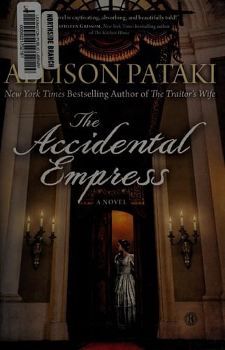The accidental empress: a novel