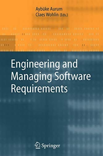 Engineering and Managing Software Requirements