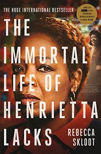 The Immortal Life of Henrietta Lacks [Paperback] [Jan 07, 2011] Rebecca Skloot