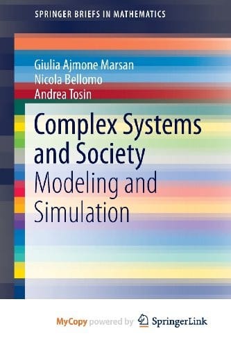 Complex Systems and Society: Modeling and Simulation