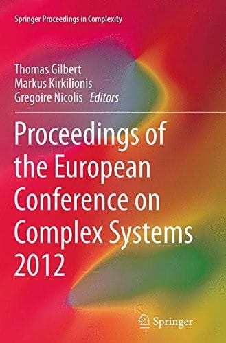 Proceedings of the European Conference on Complex Systems 2012