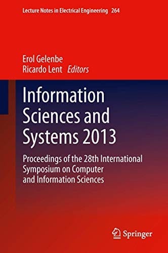 Information Sciences and Systems 2013: Proceedings of the 28th International Symposium on Computer and Information Sciences