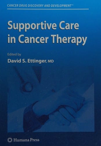Supportive Care in Cancer Therapy (Cancer Drug Discovery and Development)
