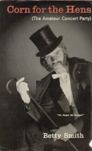 Corn For the Hens: (The Amateur Concert Party)