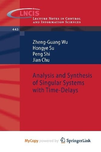 Analysis and Synthesis of Singular Systems with Time-Delays
