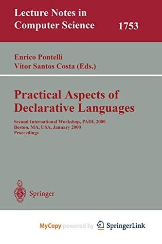 Practical Aspects of Declarative Languages: Second International Workshop, PADL 2000 Boston, MA, USA, January 17-18, 2000. Proceedings