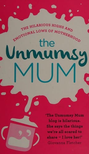 The unmumsy mum