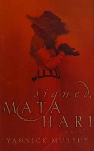 Signed, Mata Hari