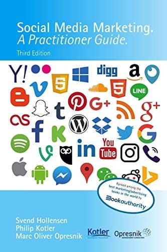 Social Media Marketing: A Practitioner Guide