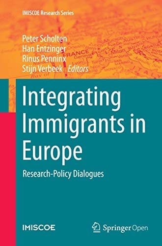 Integrating Immigrants in Europe: Research-Policy Dialogues