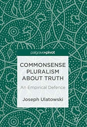 Commonsense Pluralism about Truth: An Empirical Defence