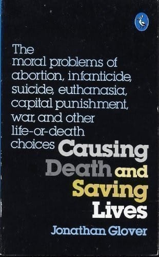 Causing death and saving lives
