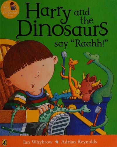Harry and the dinosaurs say "Raahh!"