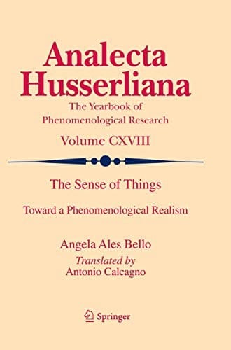 The Sense of Things: Toward a Phenomenological Realism