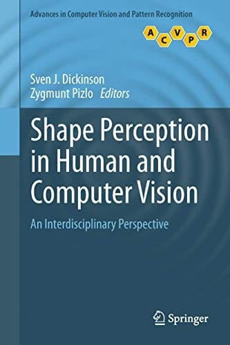 Shape Perception in Human and Computer Vision: An Interdisciplinary Perspective