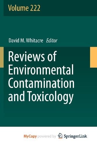 Reviews of Environmental Contamination and Toxicology
