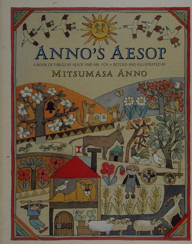 Anno's Aesop: a book of fables by Aesop and Mr Fox