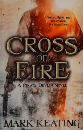 Cross of fire: a pirated Devlin novel