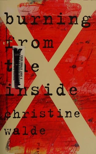 Burning from the inside