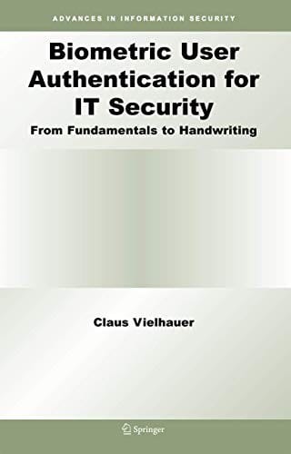 Biometric User Authentication for IT Security: From Fundamentals to Handwriting