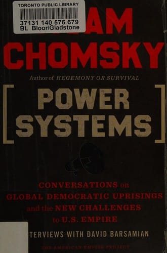 Power systems: conversations on global democratic uprisings and the new challenges to U.S. empire