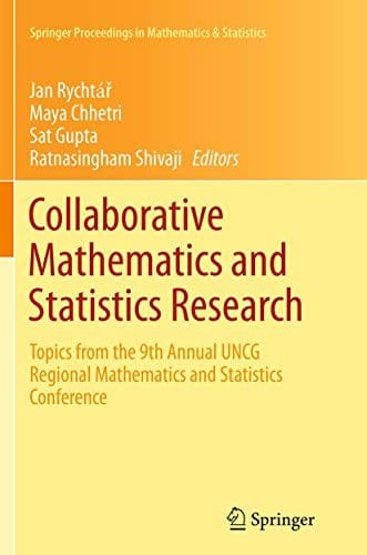 Collaborative Mathematics and Statistics Research: Topics from the 9th Annual UNCG Regional Mathematics and Statistics Conference