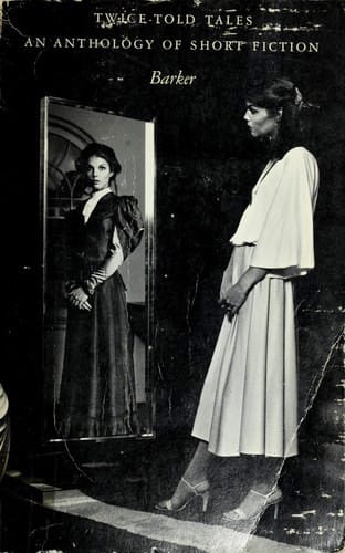 Twice-Told Tales: an anthology of short fiction