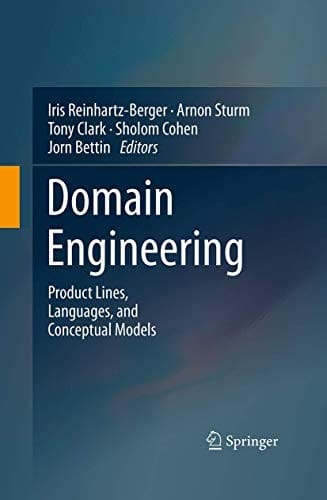 Domain Engineering: Product Lines, Languages, and Conceptual Models