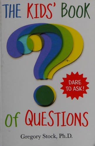 The kids' book of questions