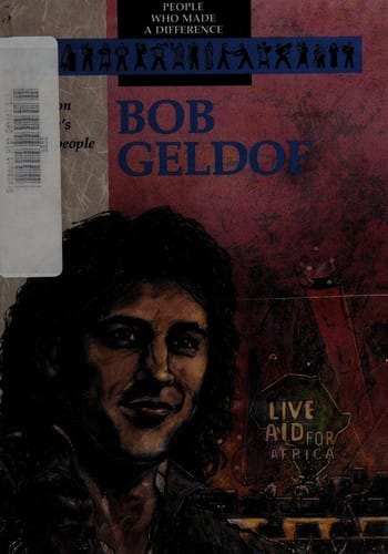 Bob Geldof: champion of Africa's hungry people