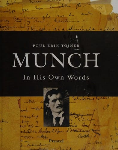 Munch in his own words