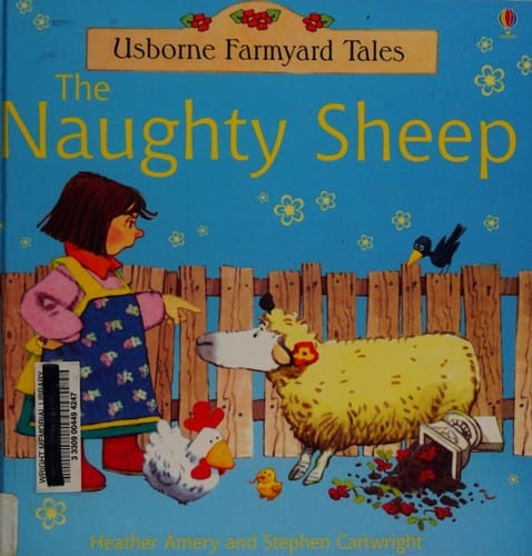 The Naughty Sheep (Farmyard Tales Readers)