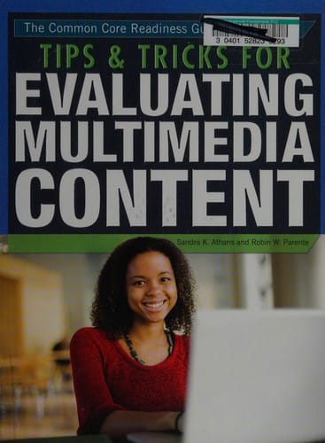 Tips & tricks for evaluating multimedia content
