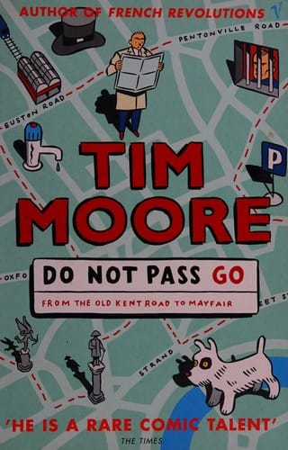 Do not pass go: from the Old Kent Road to Mayfair
