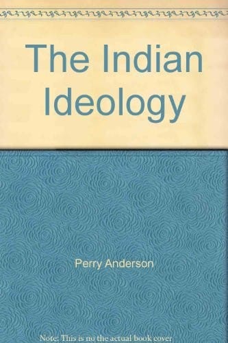 The Indian Ideology