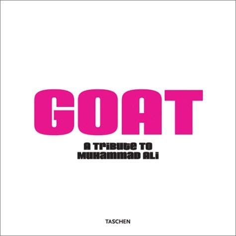 GOAT: A Tribute to Muhammad Ali (Champion's Edition)