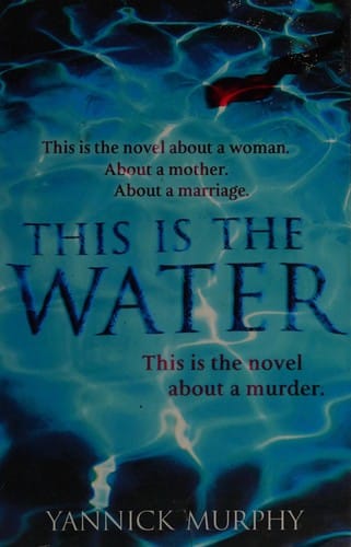 This is the water